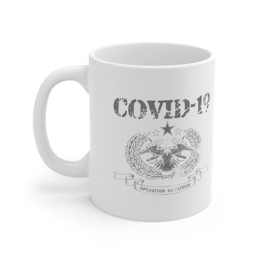 COVID-19 Operation: Sh!tstorm 11oz